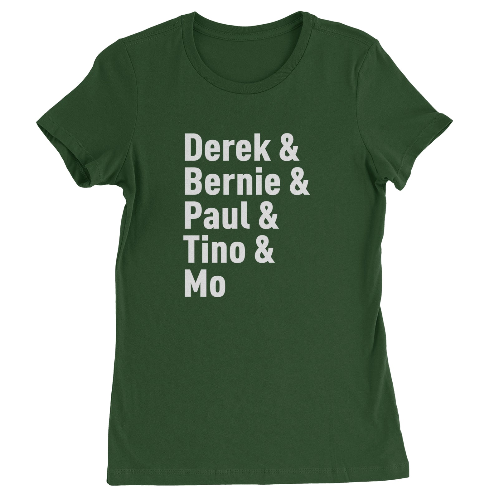 Derek & Bernie & Paul & Tino & Mo Womens T-shirt Black