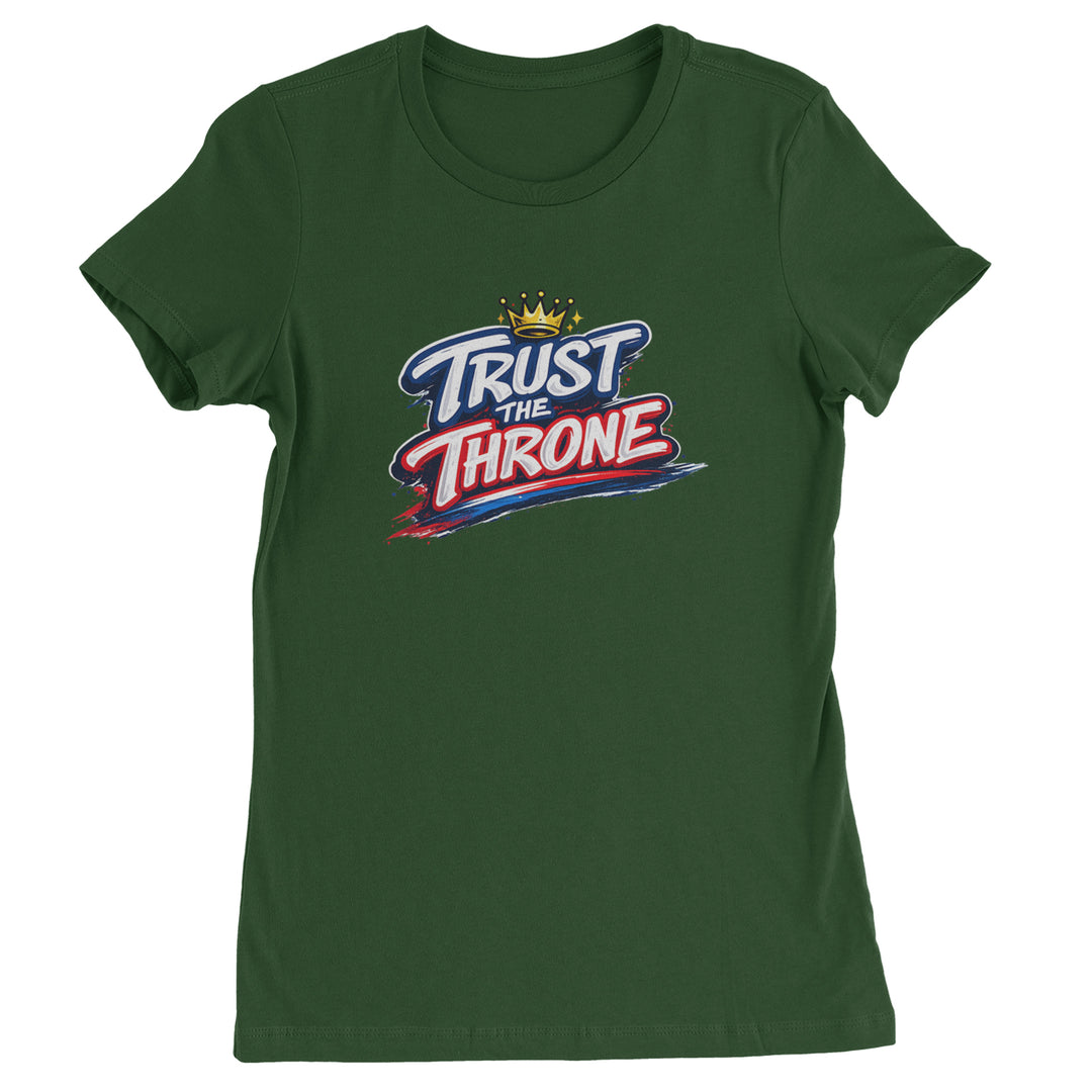 Trust The Throne Crown Philly Hoops Womens T-shirt Forest Green
