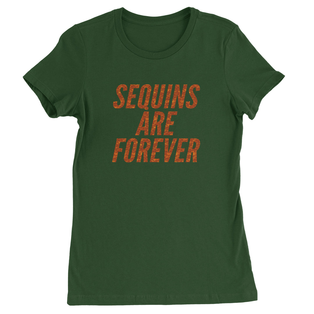 Sequins Are Forever Retro Glam Womens T-shirt Forest Green