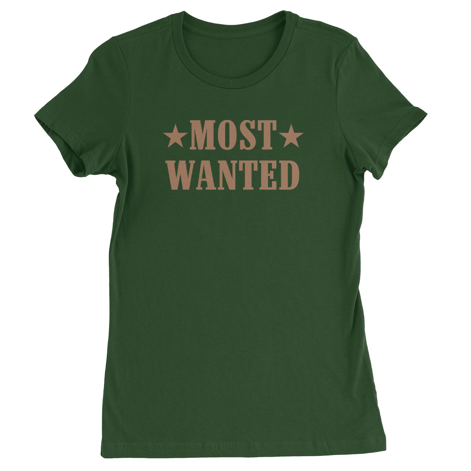 Most Wanted Cowboy  Womens T-shirt Forest Green