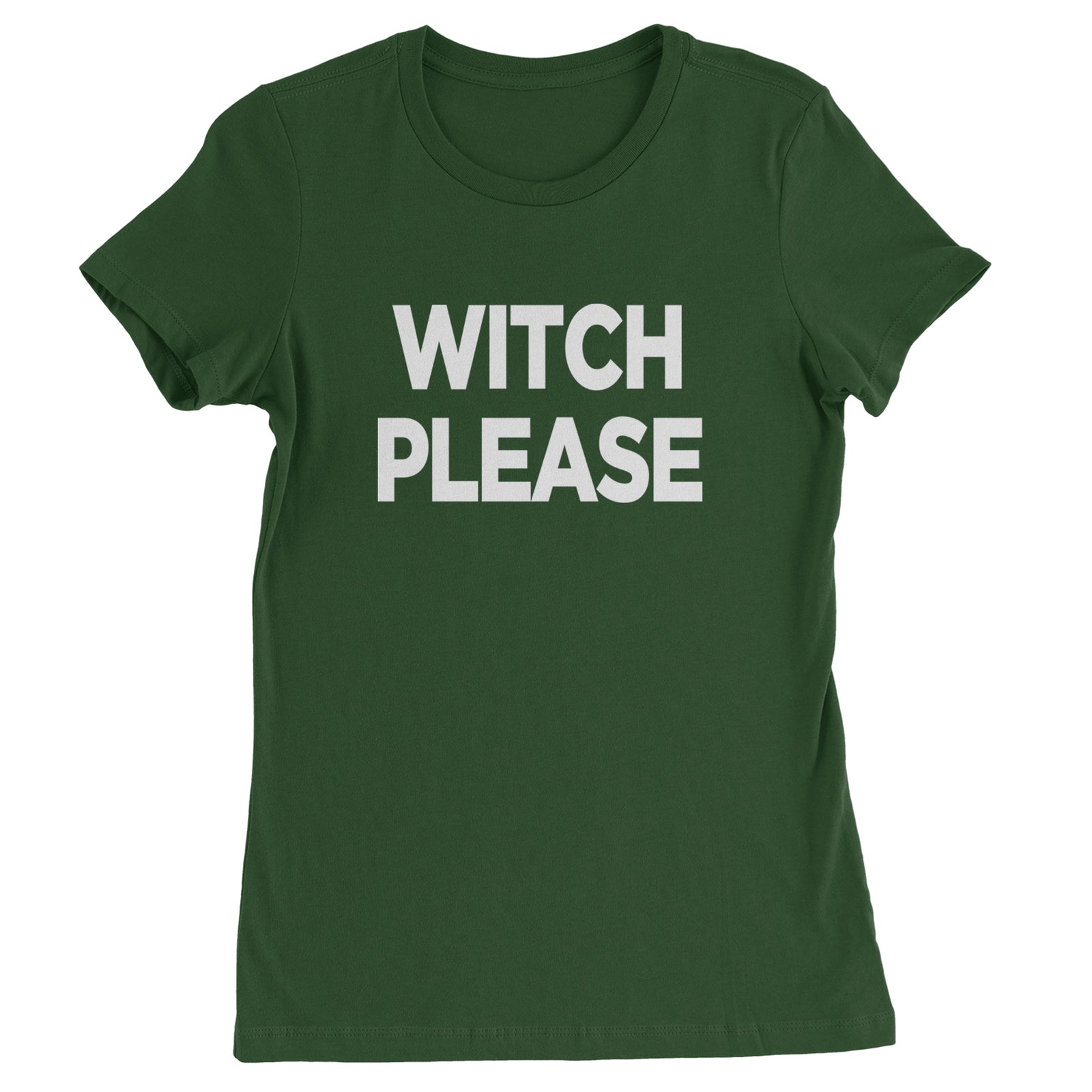 Witch Please  Womens T-shirt Black