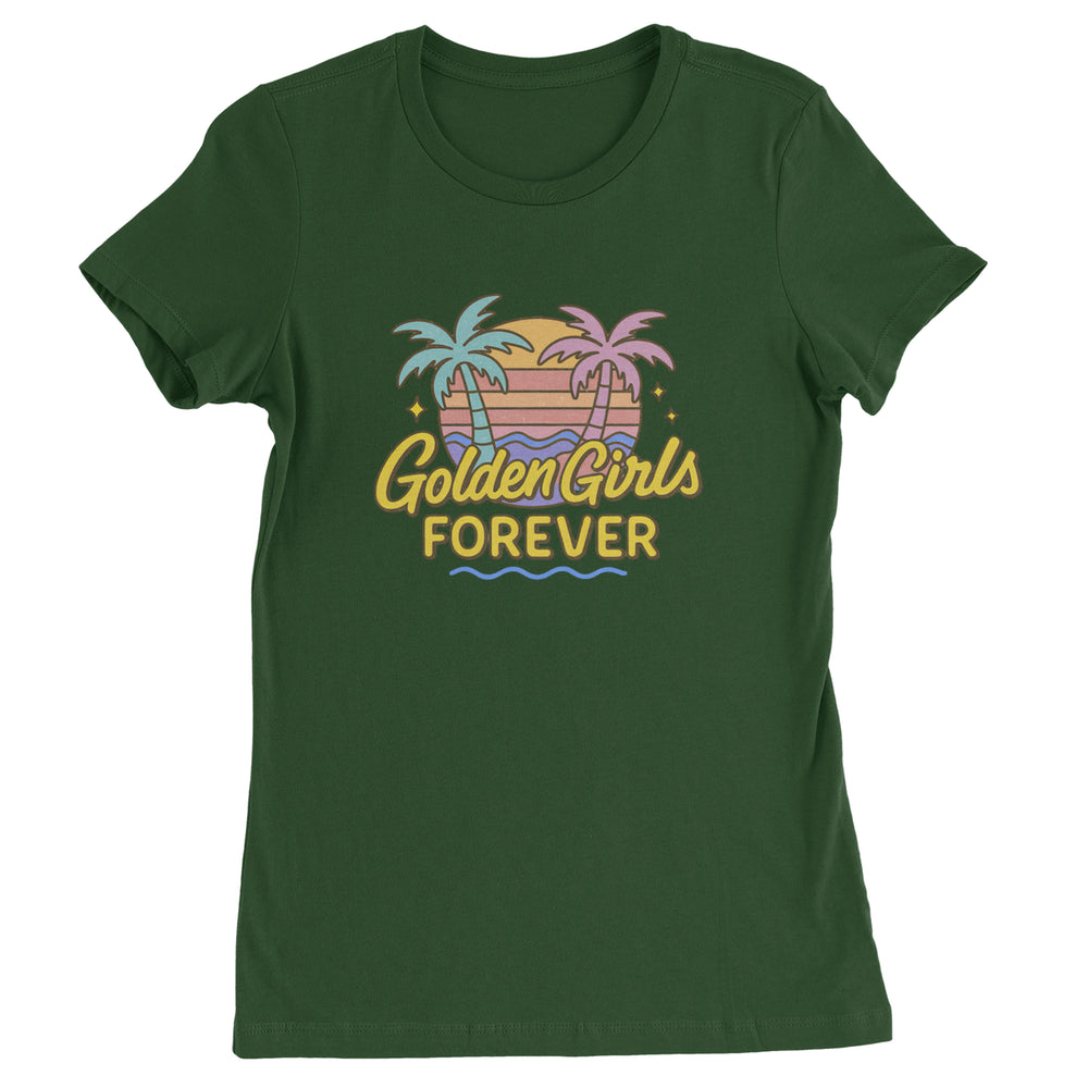 Golden Girls Forever Retro Sunset graphic on Women's Heavyweight Cotton T-Shirt in Forest Green