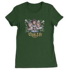 Golden Chain Thug Life Girls Womens T-shirt Forest Green