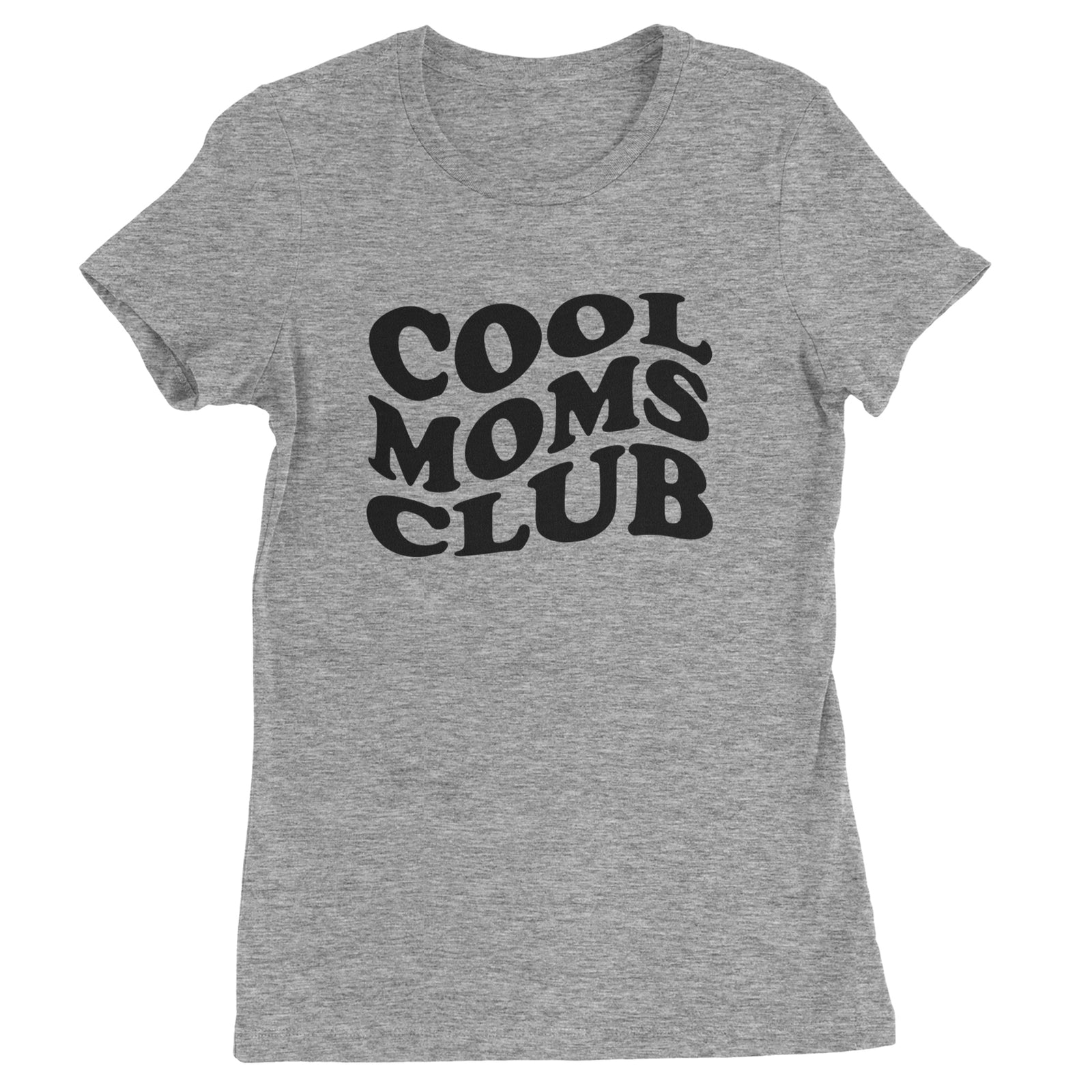 Cool Moms Club Mother Mama Womens T-shirt Heather Grey