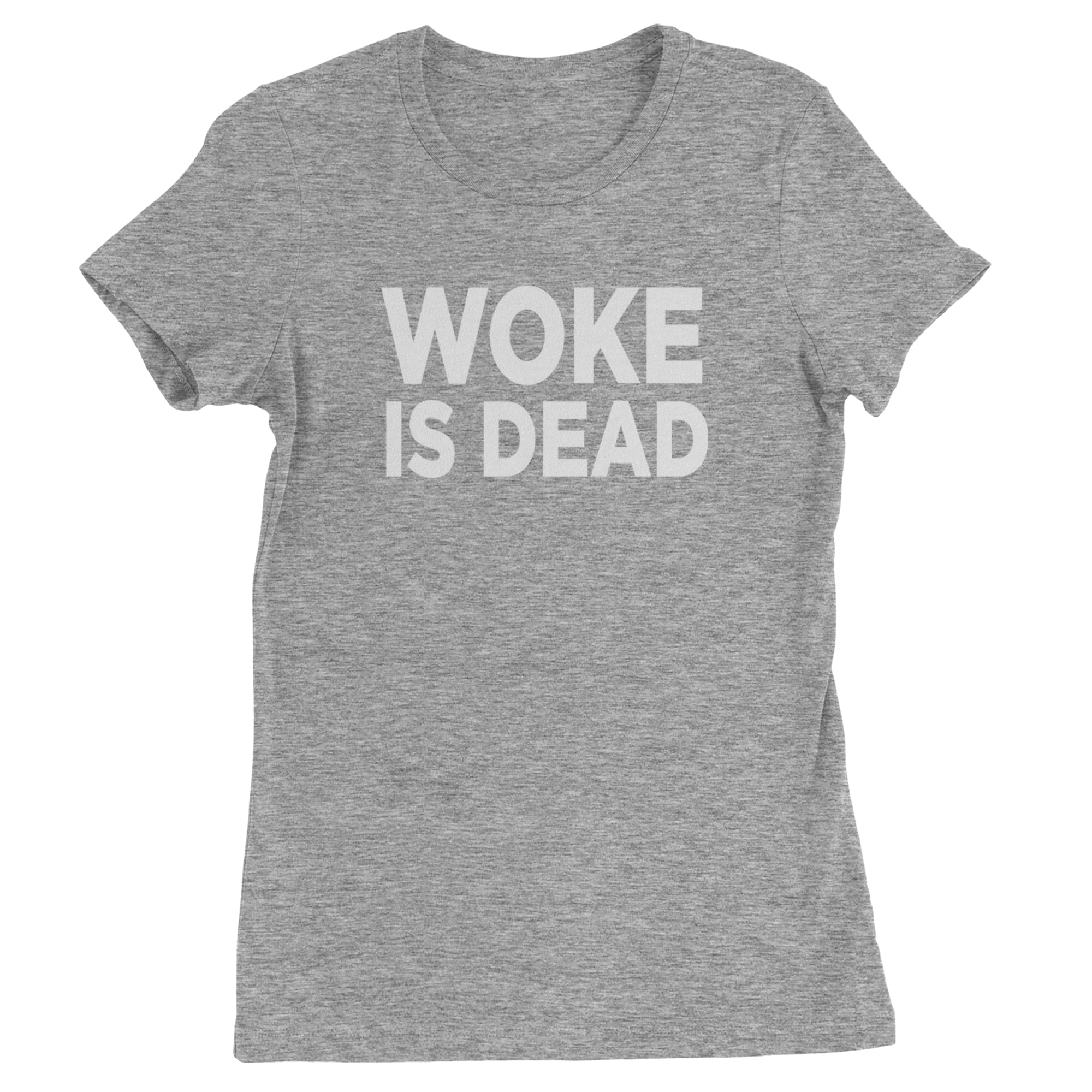 Woke Is Dead Satire Womens T-shirt Heather Grey