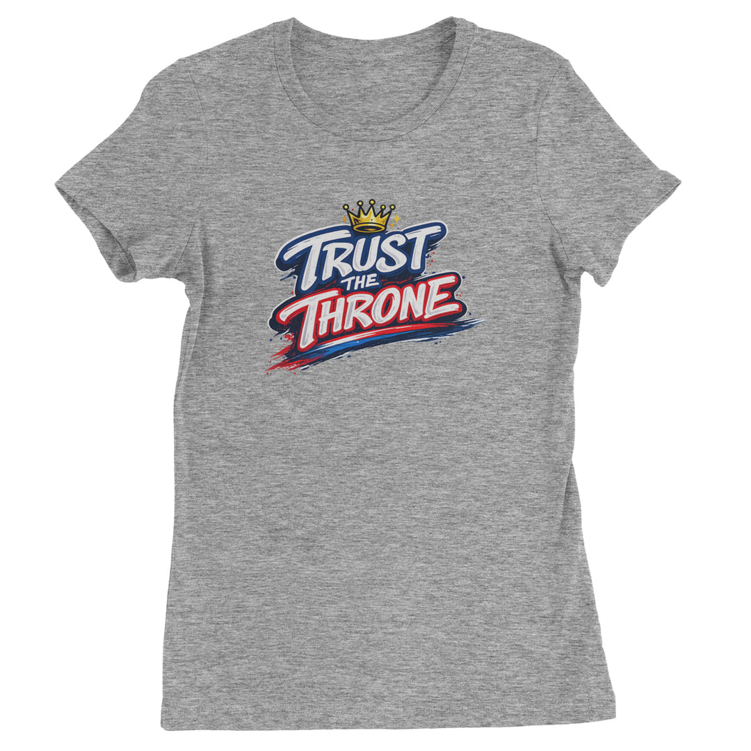 Trust The Throne Crown Philly Hoops Womens T-shirt Heather Grey
