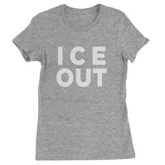 Ice Out Protest Womens T-shirt Heather Grey