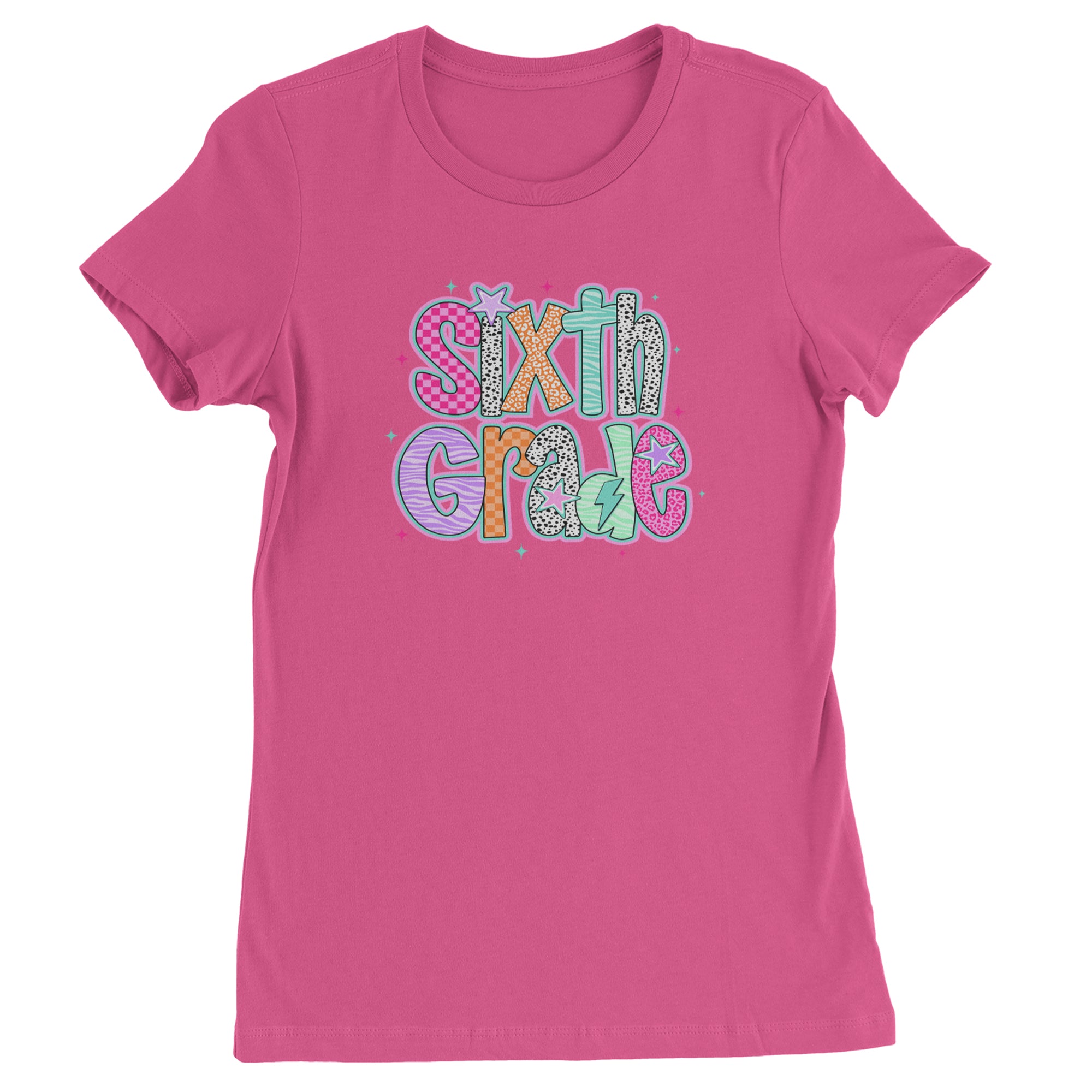 Sixth Grade Colorful Back to School Womens T-shirt Hot Pink