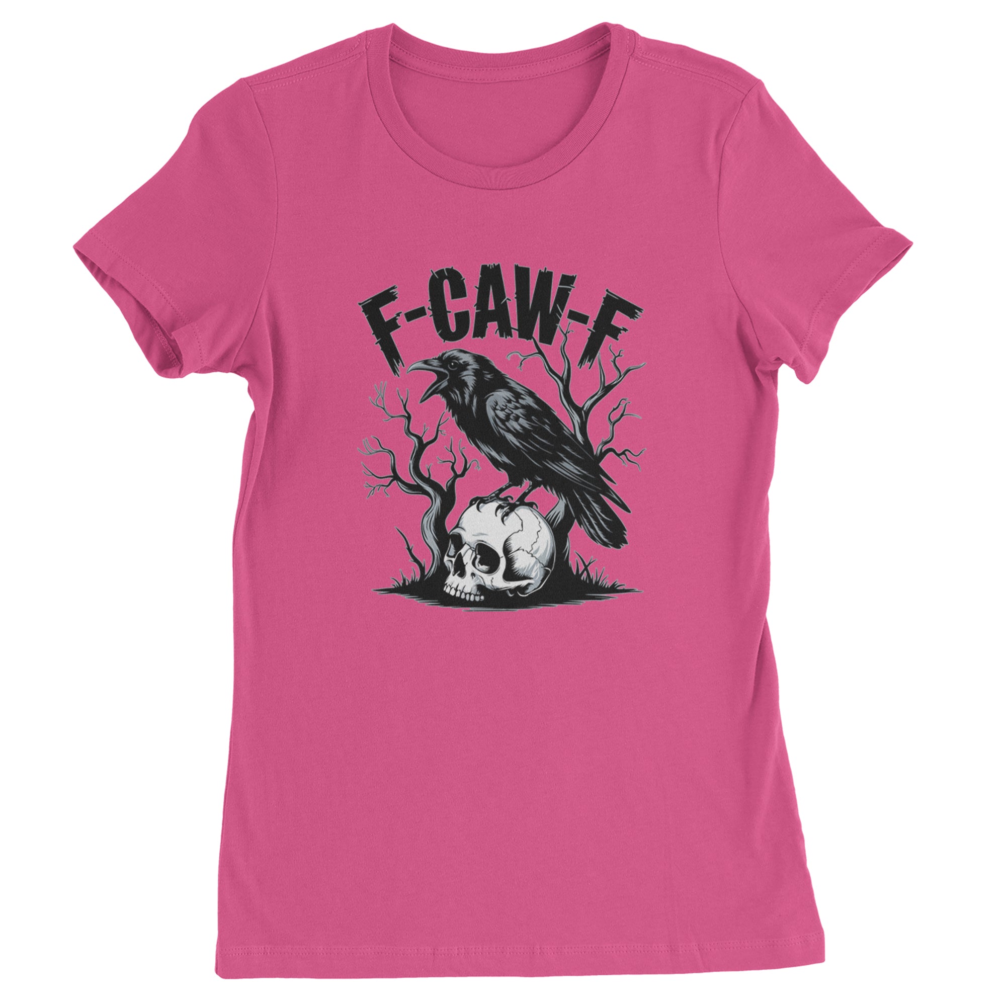 F-Caw-F Crow On Skull F-ck Off Gothic Womens T-shirt Hot Pink