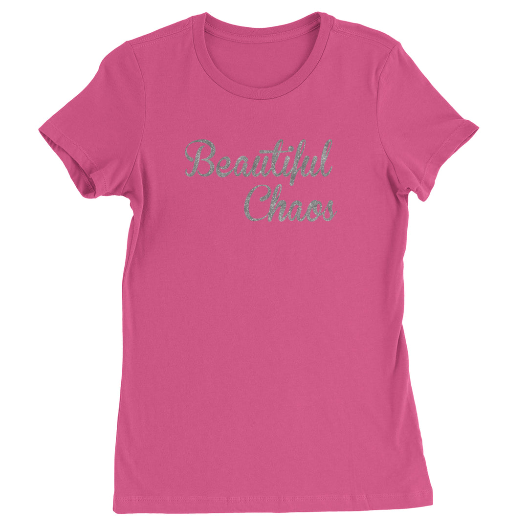 Beautiful Chaos Glitter Music Festival Womens T-shirt Hot Pink
