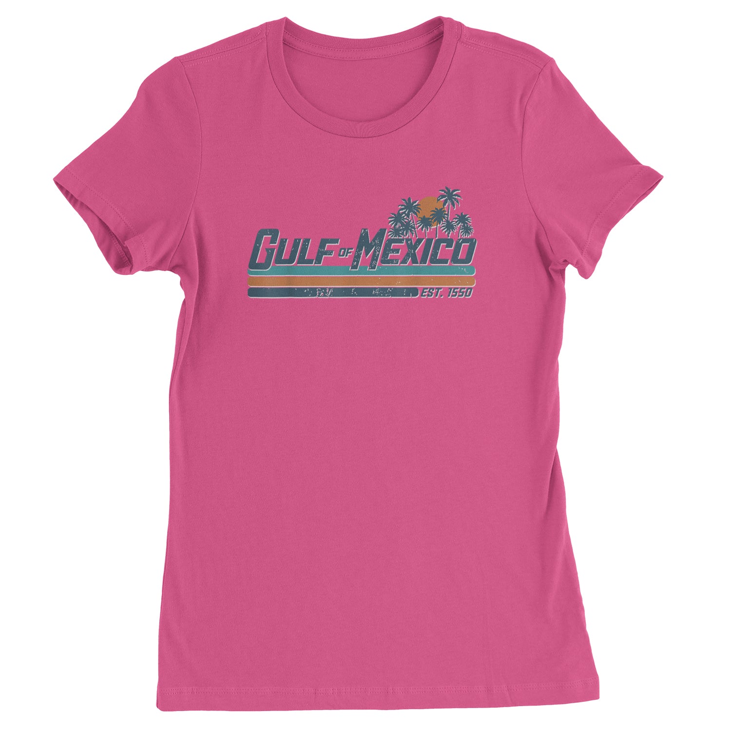 Gulf Of Mexico Established Year 1550 Womens T-shirt Hot Pink