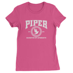 Piper Daughter of Aphrodite Rebel Heart Womens T-shirt Hot Pink