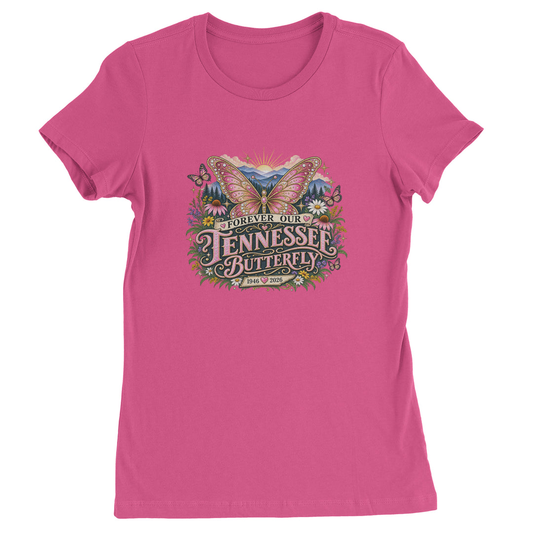 Forever Our Tennessee Butterfly Dolly Womens T-shirt Hot Pink