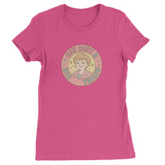 Eat Dirt And Die, Trash Golden Girls Womens T-shirt Hot Pink