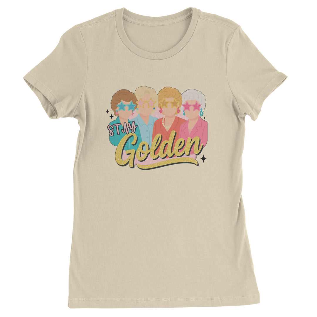Stay Golden Girls Retro Womens T-shirt Ivory