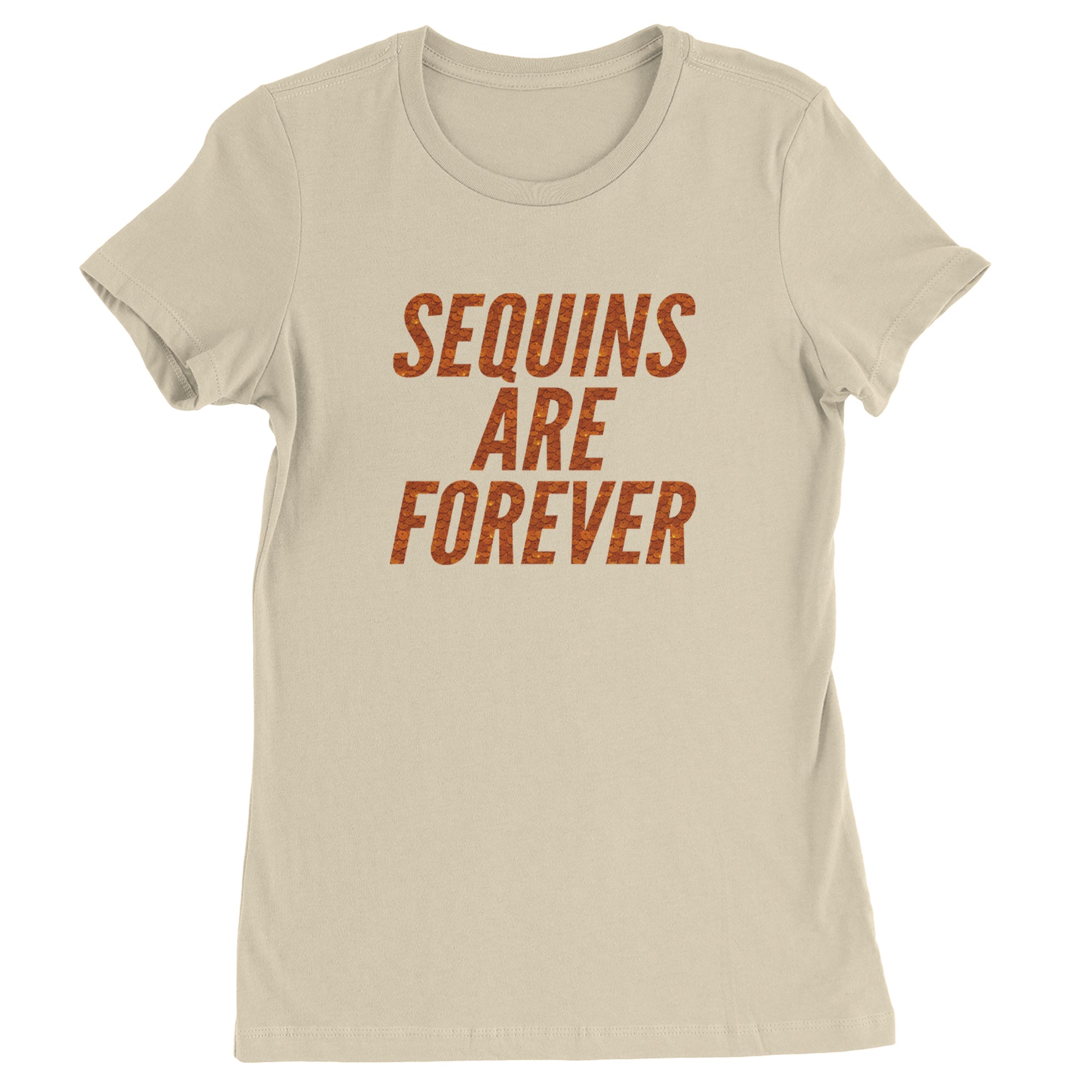 Sequins Are Forever Retro Glam Womens T-shirt Ivory