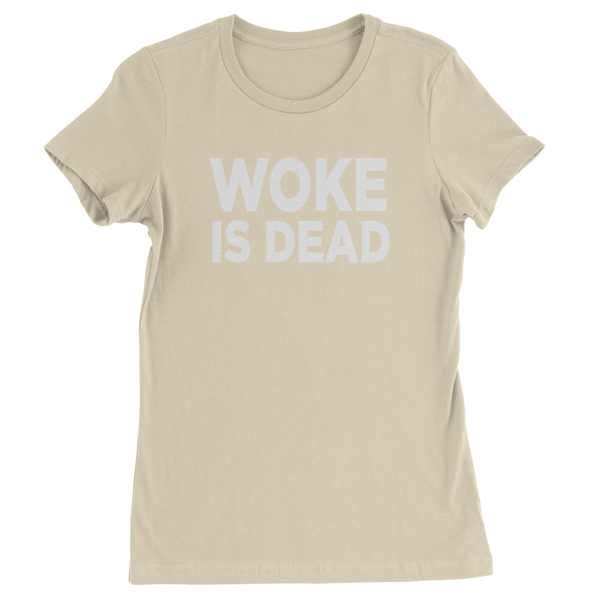 Woke Is Dead Satire Womens T-shirt Ivory