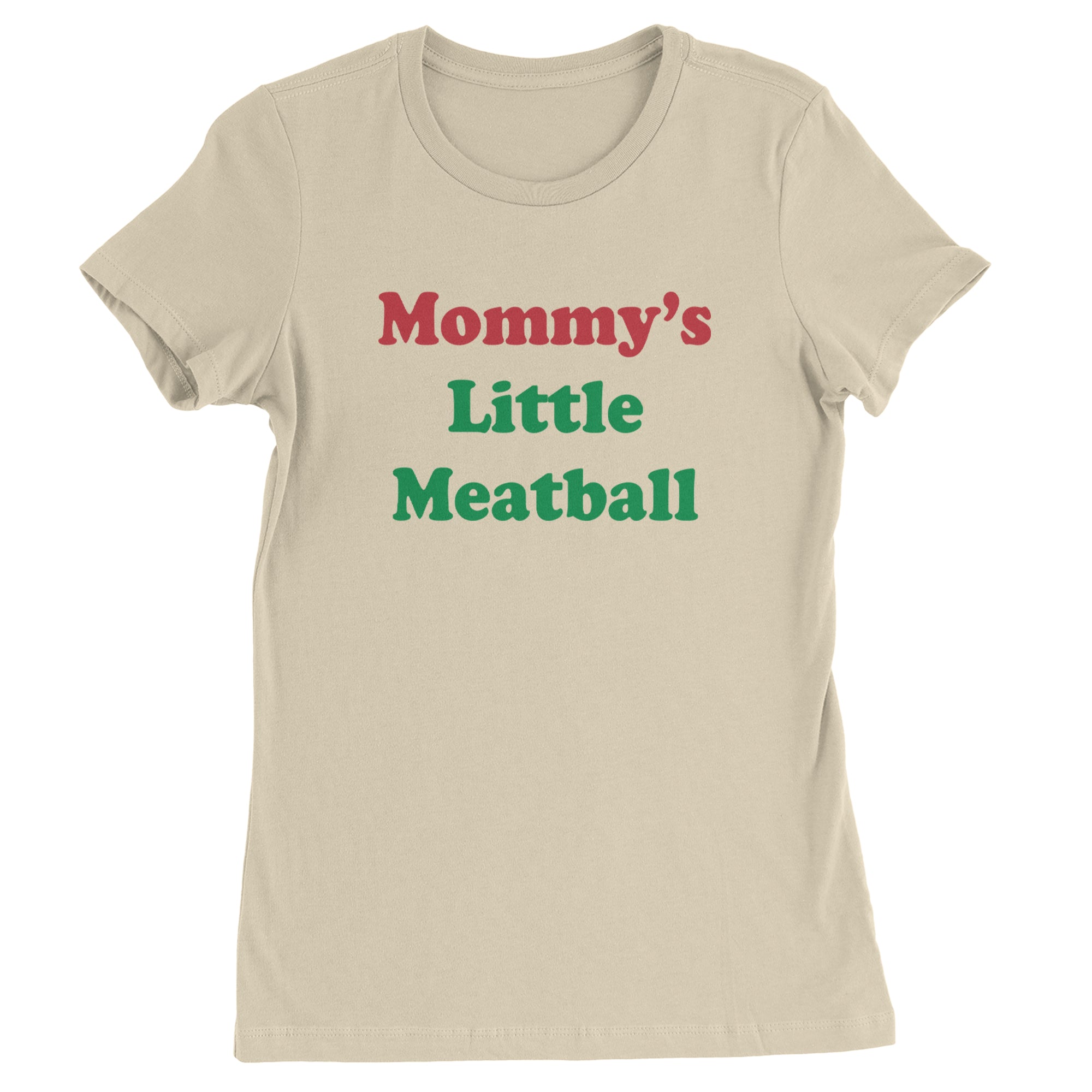 Mommy's Little Meatball Love Island Womens T-shirt Ivory