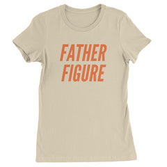 Father Figure Womens T-shirt Ivory