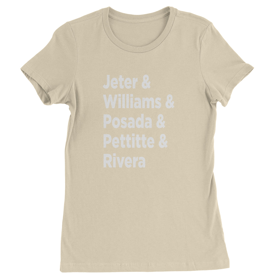Jeter & Williams & Posada & Pettitte & Rivera Womens T-shirt Ivory