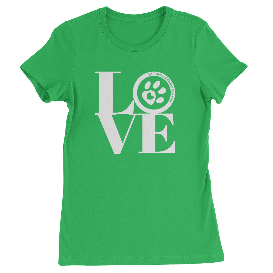 TLC LOVE Dog Rescue Womens T-shirt Kelly Green