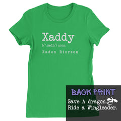 Xaddy Save A Dragon Ride A Wingleader Womens T-shirt Kelly Green