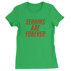 Sequins Are Forever Retro Glam Womens T-shirt Kelly Green