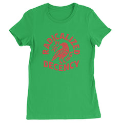 Radicalized by Basic Decency Dove Protest Statement Womens T-shirt Kelly Green