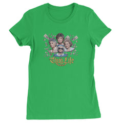 Golden Chain Thug Life Girls Womens T-shirt Kelly Green