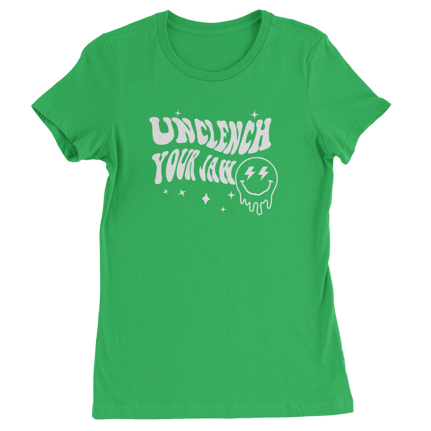 Unclench Your Jaw Festival Rave EDM Womens T-shirt Kelly Green