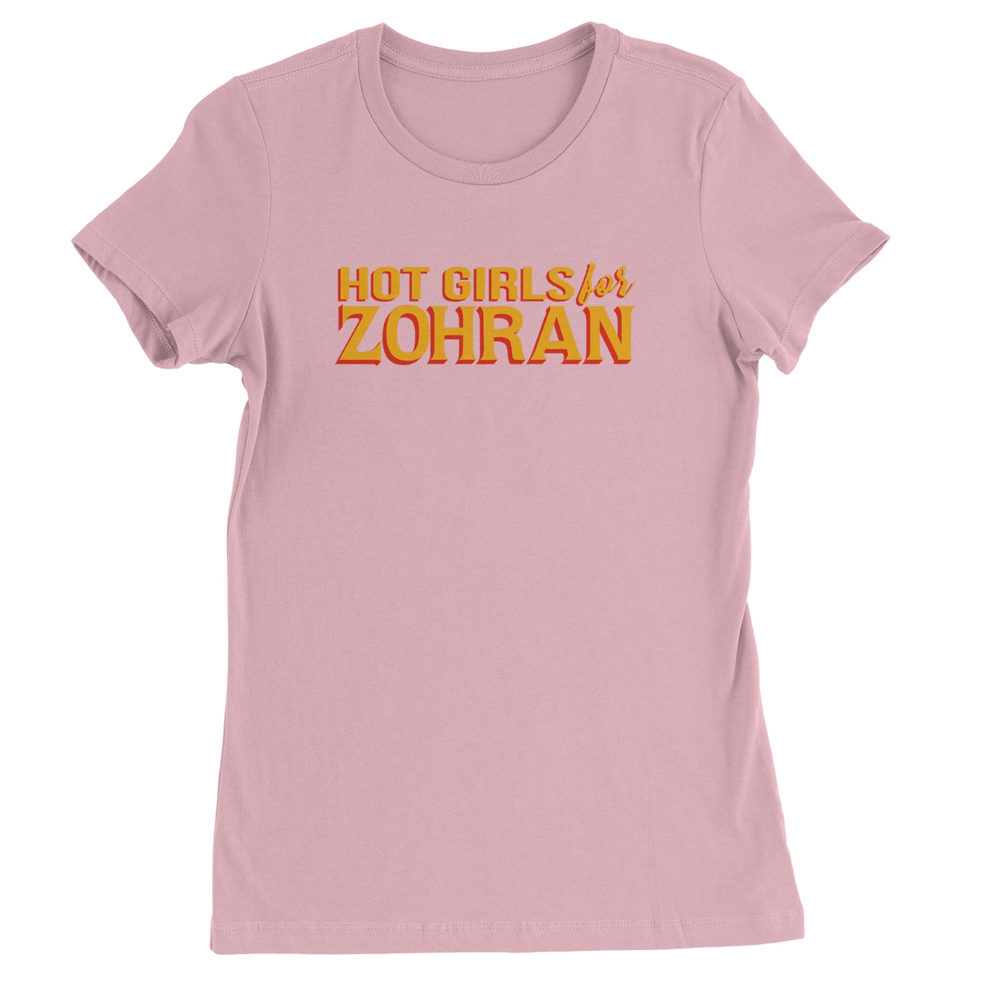Hot Girls for Zohran Meme Womens T-shirt Light Pink