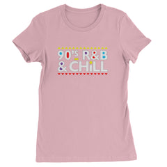 90s R&B and Chill Retro Throwback Womens T-shirt Light Pink