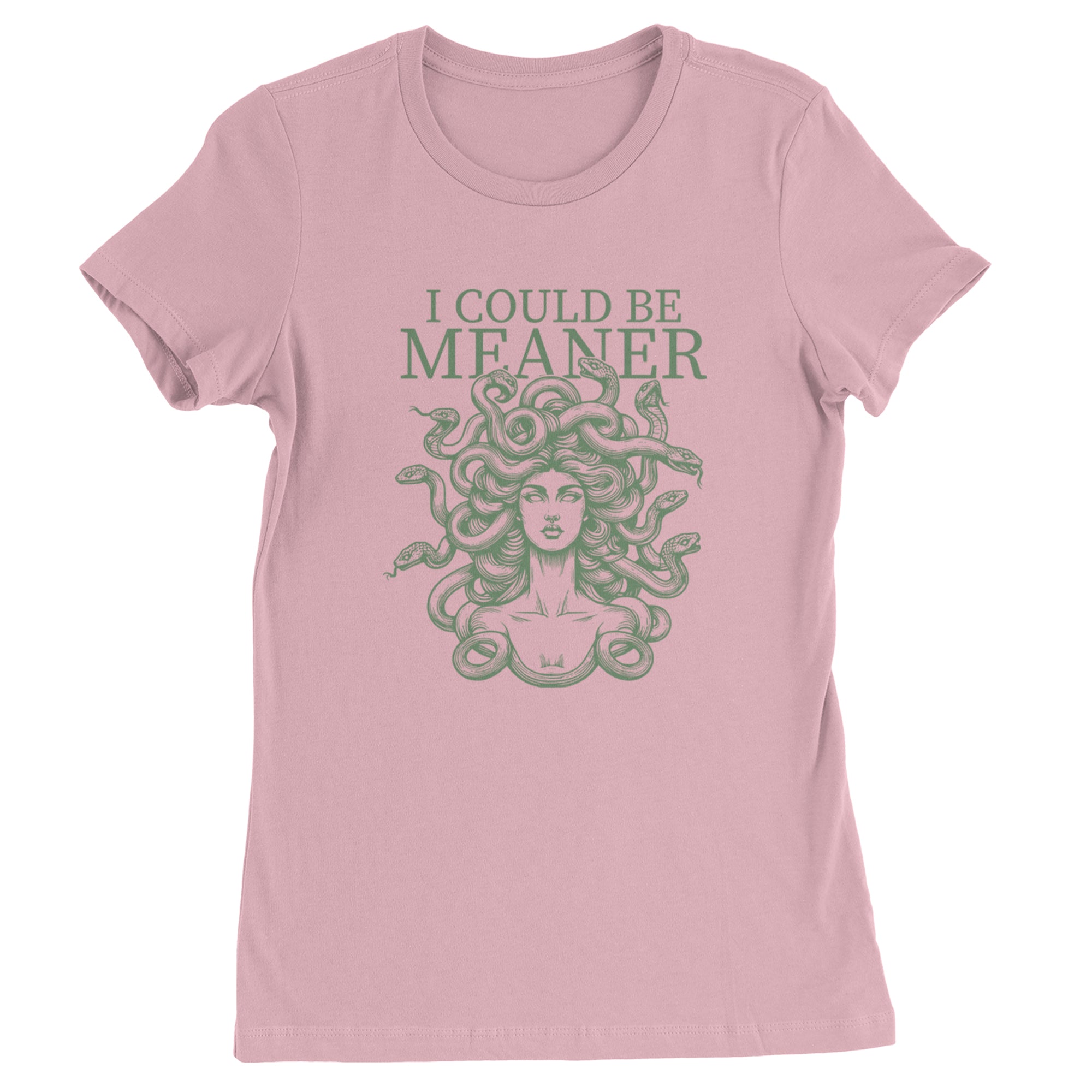Medusa I Could Be Meaner Womens T-shirt Light Pink