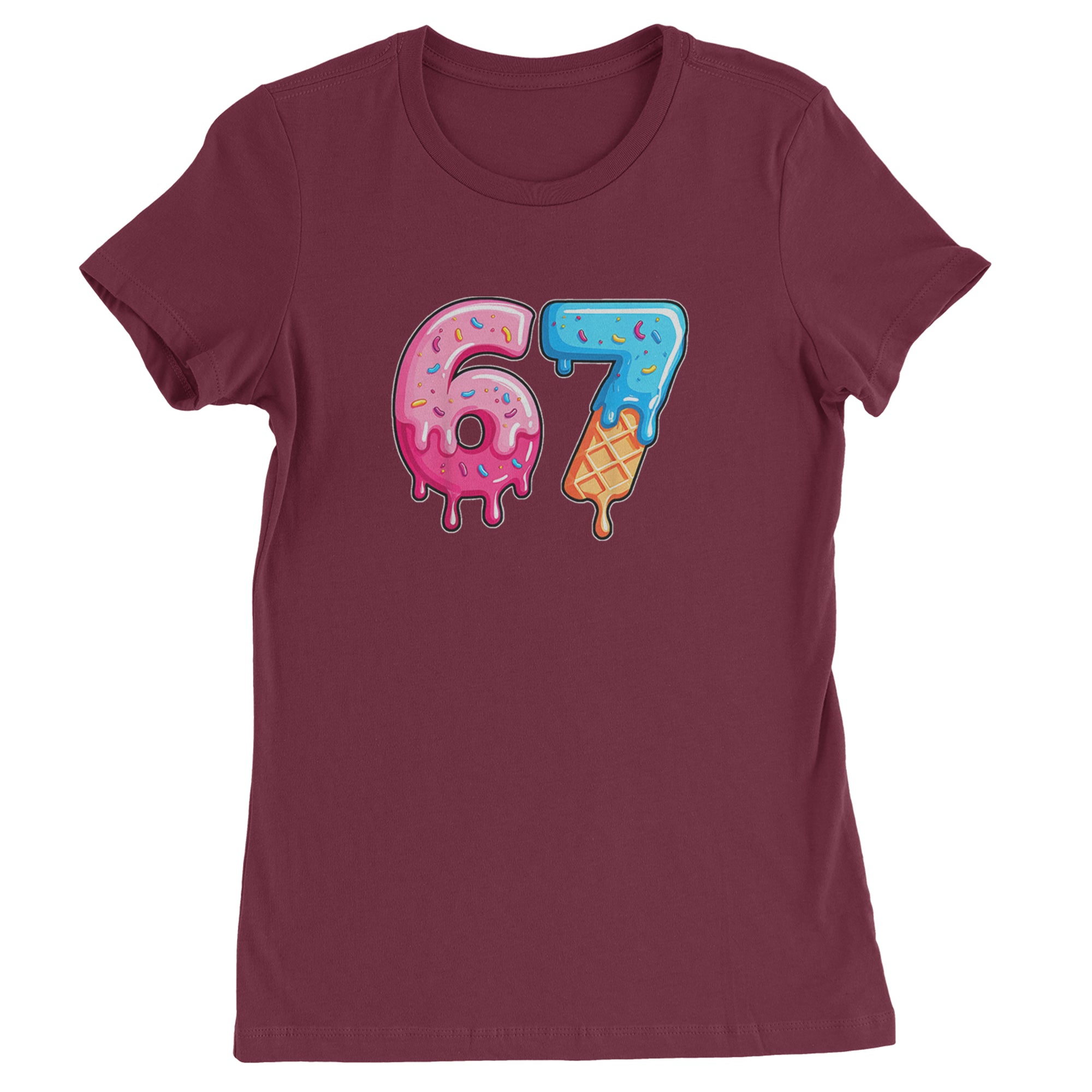 67 Dripping Ice Cream Donut Melt Womens T-shirt Maroon