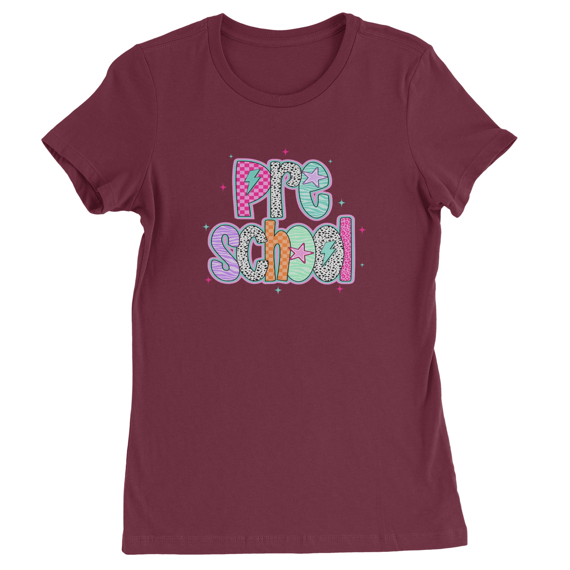 Preschool Power Colorful Back to School Womens T-shirt Maroon