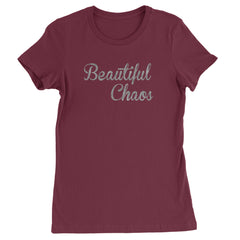 Beautiful Chaos Glitter Music Festival Womens T-shirt Maroon