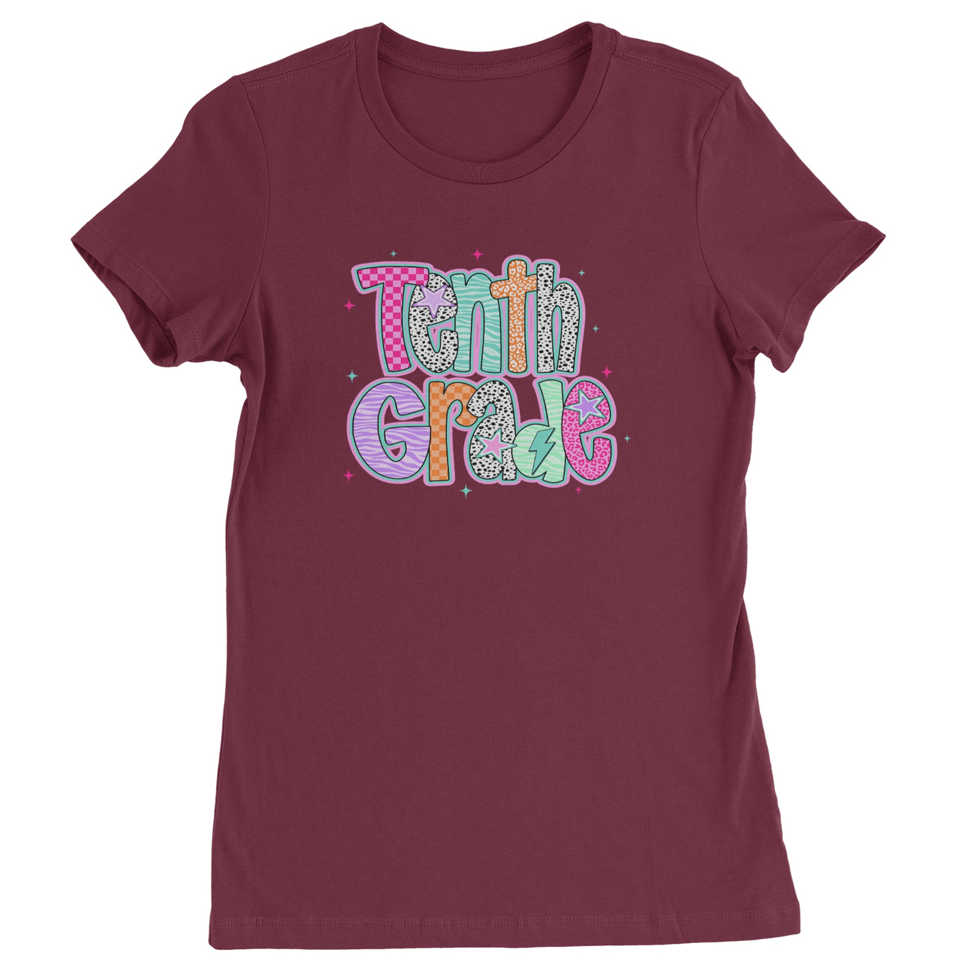 Tenth Grade Trendsetter Colorful Back to School Womens T-shirt Maroon