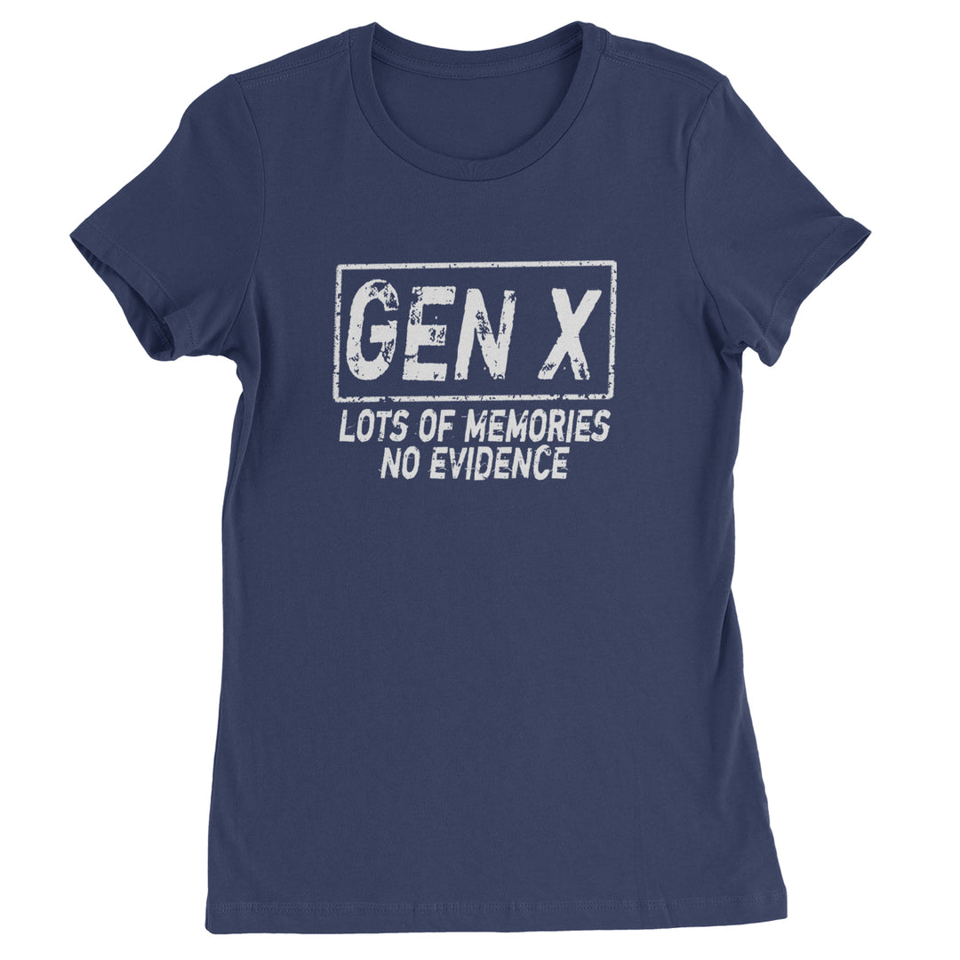 Gen X Lots of Memories No Evidence Nostalgia Womens T-shirt Navy Blue
