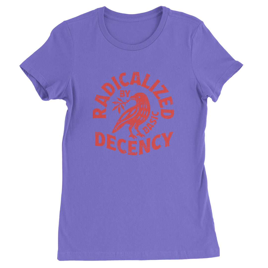 Radicalized by Basic Decency Dove Protest Statement Womens T-shirt Purple