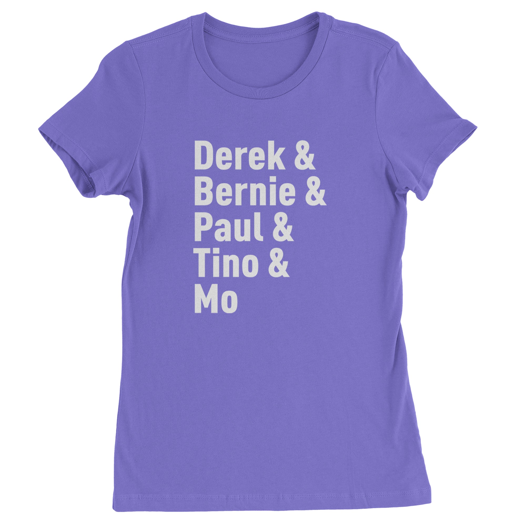 Derek & Bernie & Paul & Tino & Mo Womens T-shirt Purple