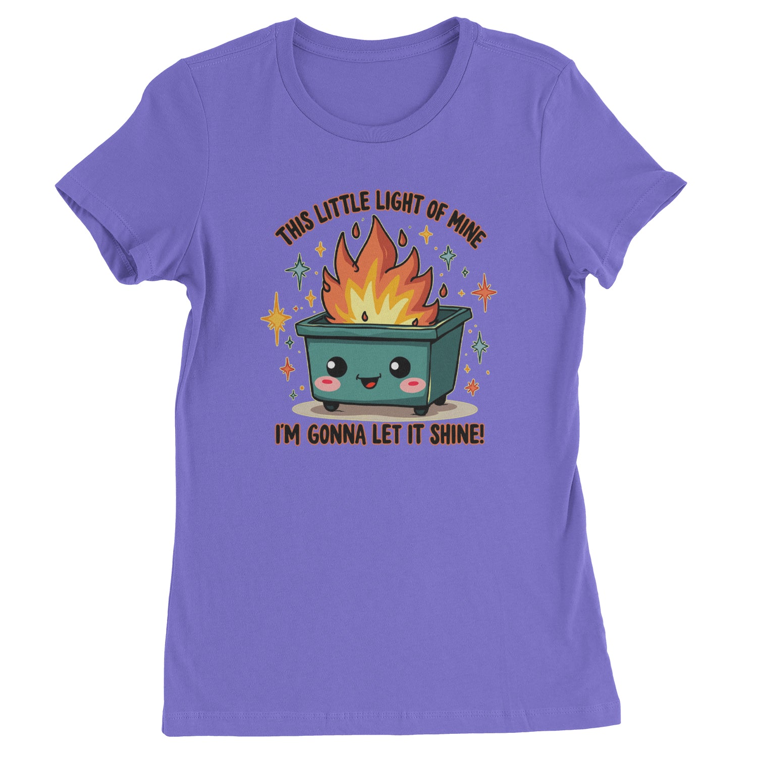 This Little Light of Mine Dumpster Fire Smile Face  Womens T-shirt Purple