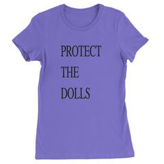 Protect The Dolls Equal Rights Womens T-shirt Purple