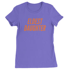Eldest Daughter Womens T-shirt Purple