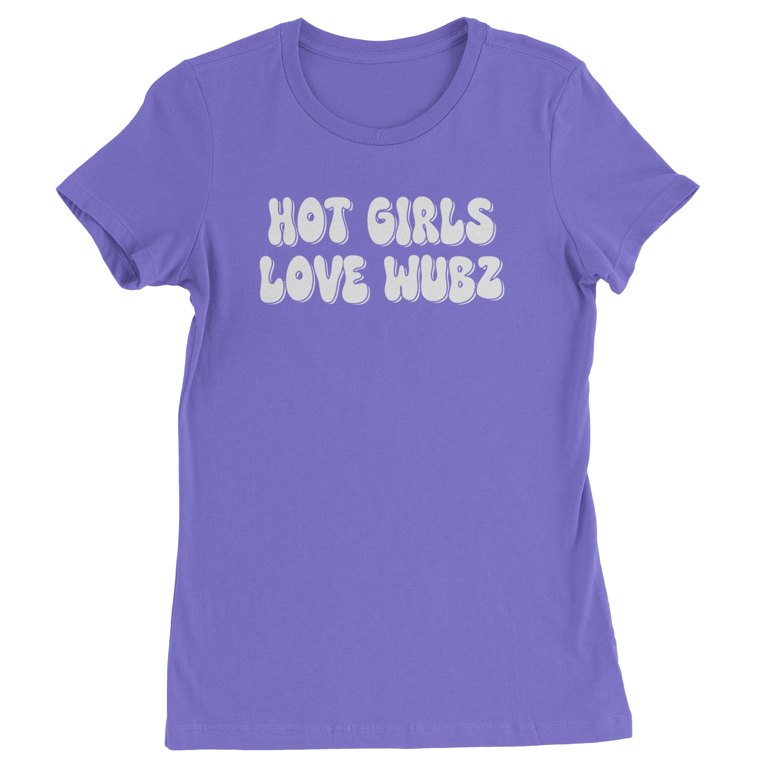 Hot Girls Love Wubz Rave Bass EDM Music Womens T-shirt Purple