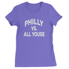 Philly Vs. All Youse Philly Thing Womens T-shirt Purple