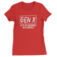 Gen X Lots of Memories No Evidence Nostalgia Womens T-shirt Red