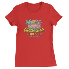 Golden Girls Forever Retro Sunset Womens T-shirt Red