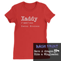 Xaddy Save A Dragon Ride A Wingleader Womens T-shirt Red
