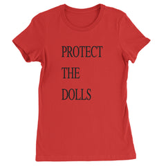 Protect The Dolls Equal Rights Womens T-shirt Red
