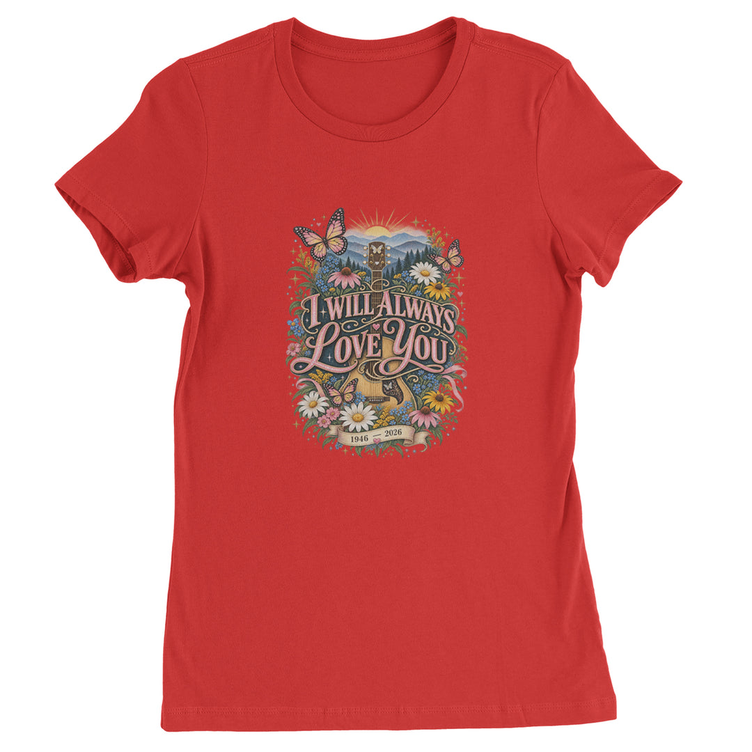 I Will Always Love You Dolly Womens T-shirt Red